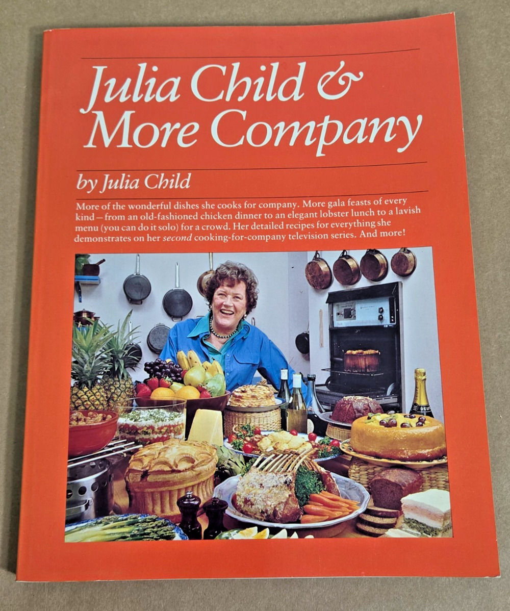 Vintage 1979 Julia Child & More Company - Stated First Edition Softcover